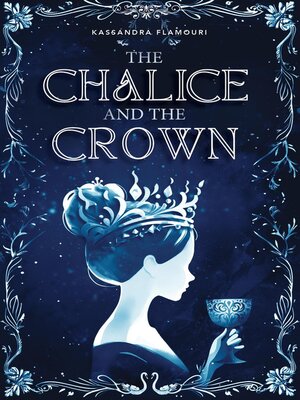 cover image of The Chalice and the Crown